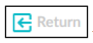 "Return" eli Takaisin-painike: vasemmalle osoittava sininen nuoli harmaan sanan "Return" vasemmalla puolella.
